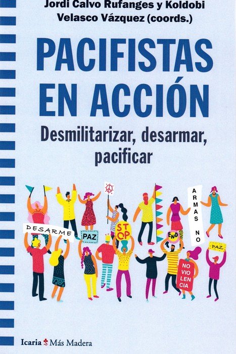 PACIFISTAS EN ACCION, de RUFANGES, JORDI CALVO | portada del libro