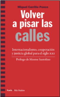Volver a pisar las calles, de Carrillo Ponce, Miquel | portada del libro