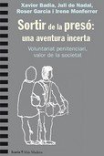 SORTIR DE LA PRESO UNA AVENTURA INCERTA CA, de AA.VV. | portada del libro