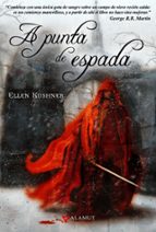A punta de espada, de Ellen Kushner | portada del libro