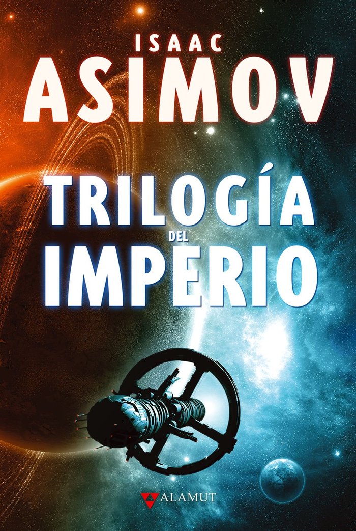 Trilogía del Imperio, de Asimov, Isaac | portada del libro