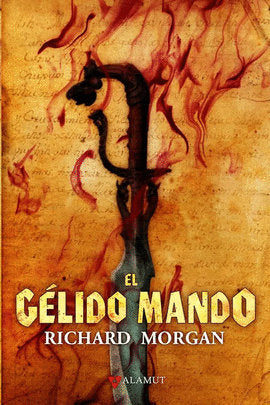 EL GELIDO MANDO, de RICHARD MORGAN | portada del libro