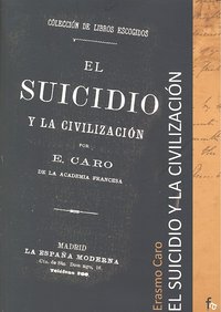El suicidio y la civilización, de Erasmo Caro | portada del libro