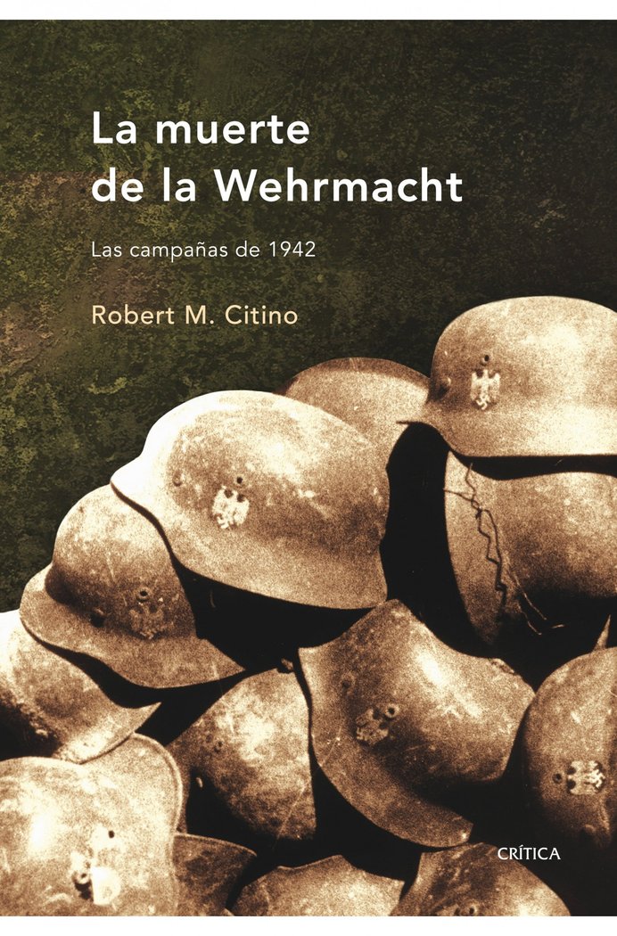 La muerte de la Wehrmacht, de Citino | portada del libro