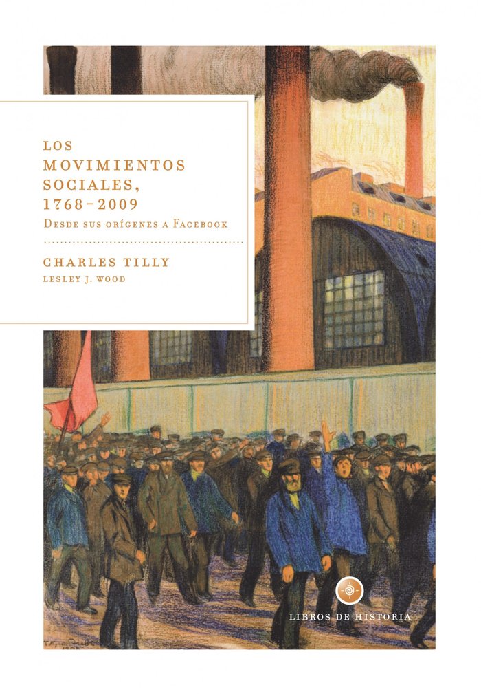 Los movimientos sociales, 1768-2009, de Tilly | portada del libro
