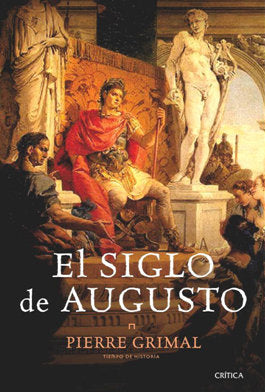 El siglo de Augusto, de Grimal | portada del libro