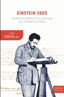 Einstein 1905: un año milagroso, de Stachel | portada del libro