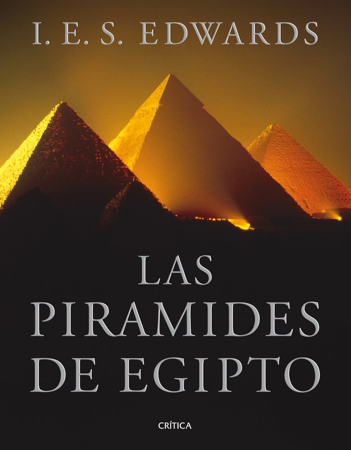 Las pirámides de Egipto, de Edwards | portada del libro