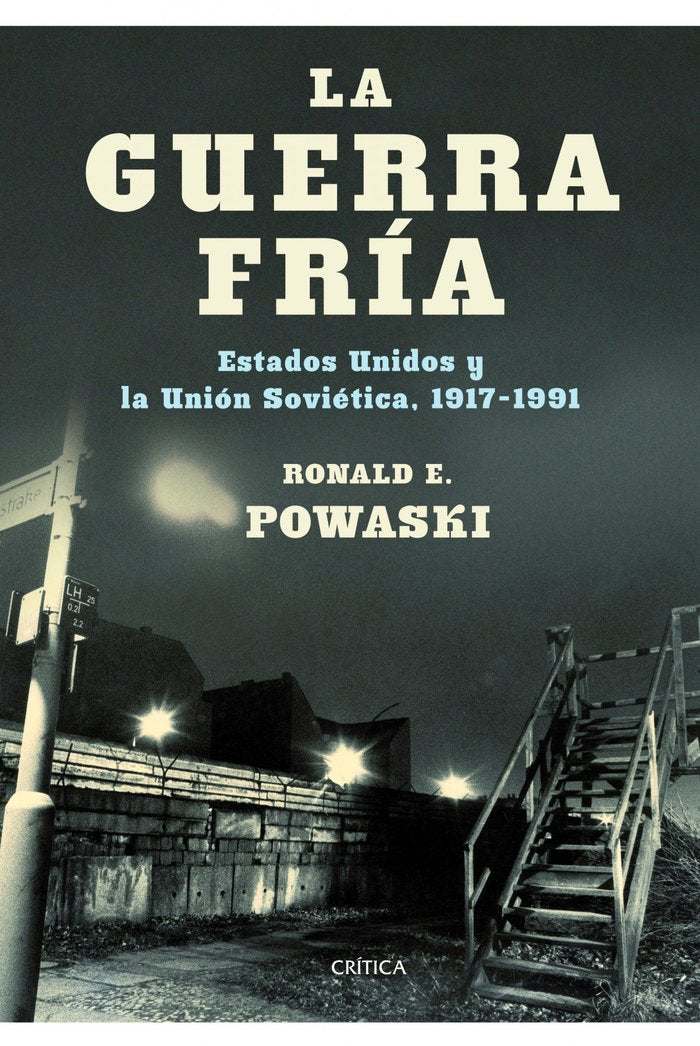La guerra fría, de Powaski | portada del libro