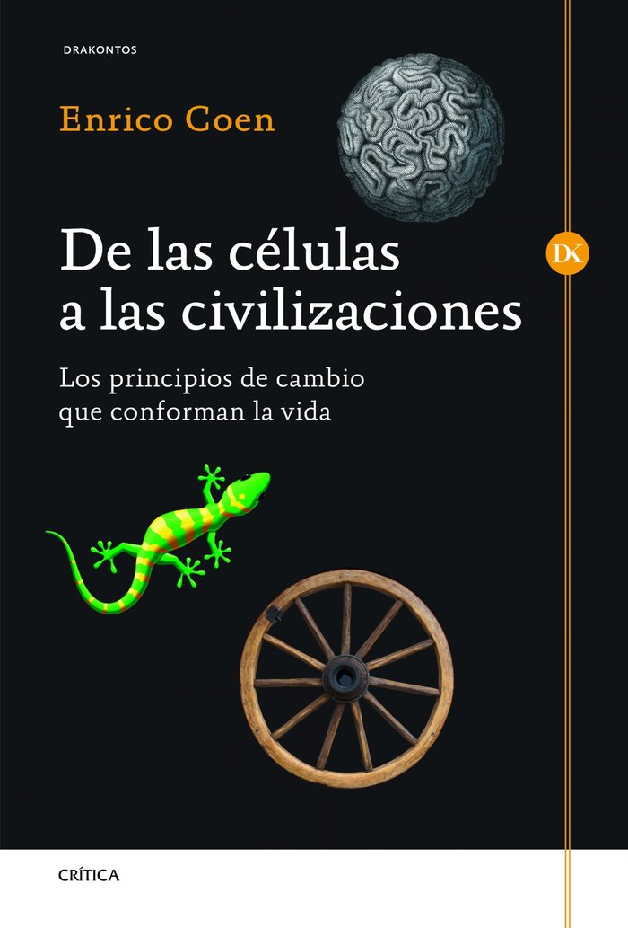 De las células a las civilizaciones, de Coen, Enrico | portada del libro