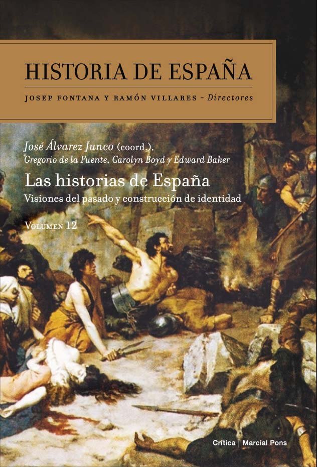 Las Historias de España, de Álvarez Junco | portada del libro