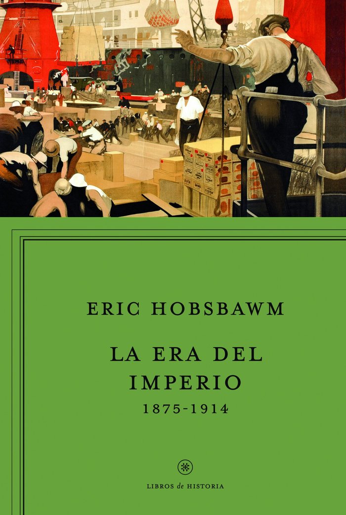 La era del imperio, 1875-1914, de Hobsbawm | portada del libro