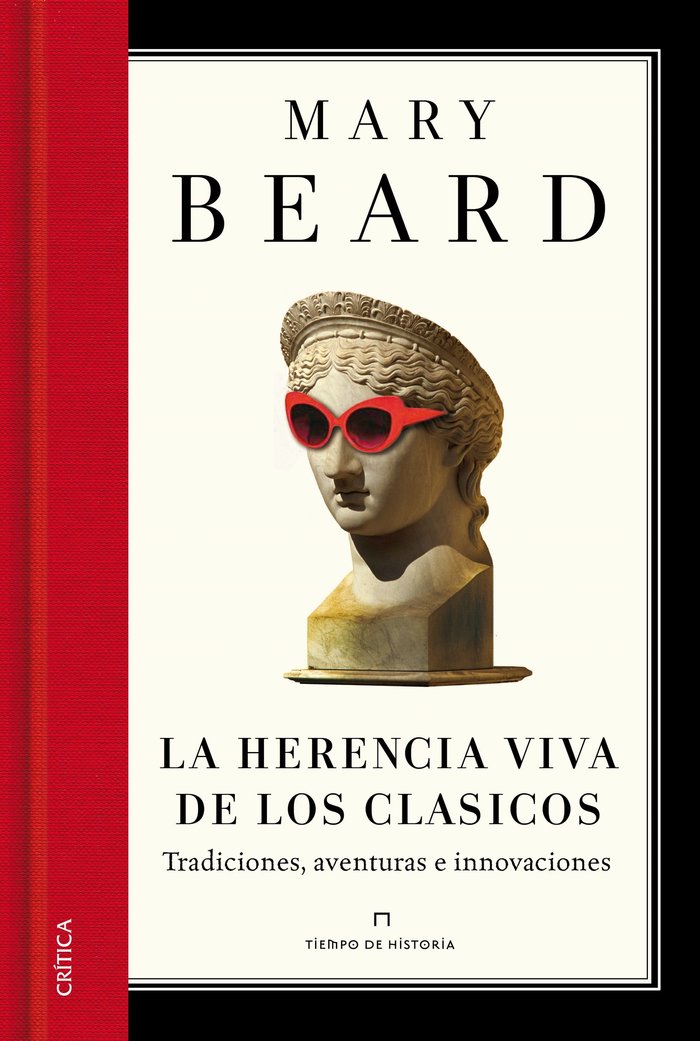 La herencia viva de los clásicos, de Beard, Mary | portada del libro