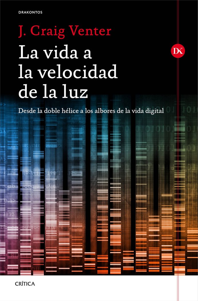 La vida a la velocidad de la luz, de Venter, J. Craig | portada del libro