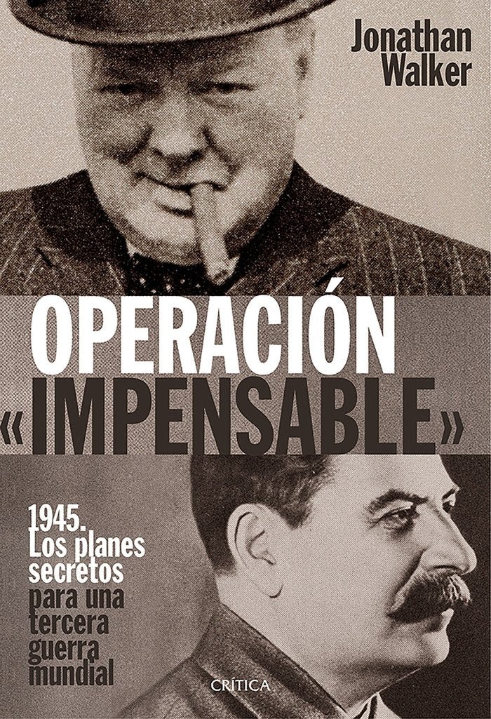 OPERACIÓN «IMPENSABLE», de Walker | portada del libro