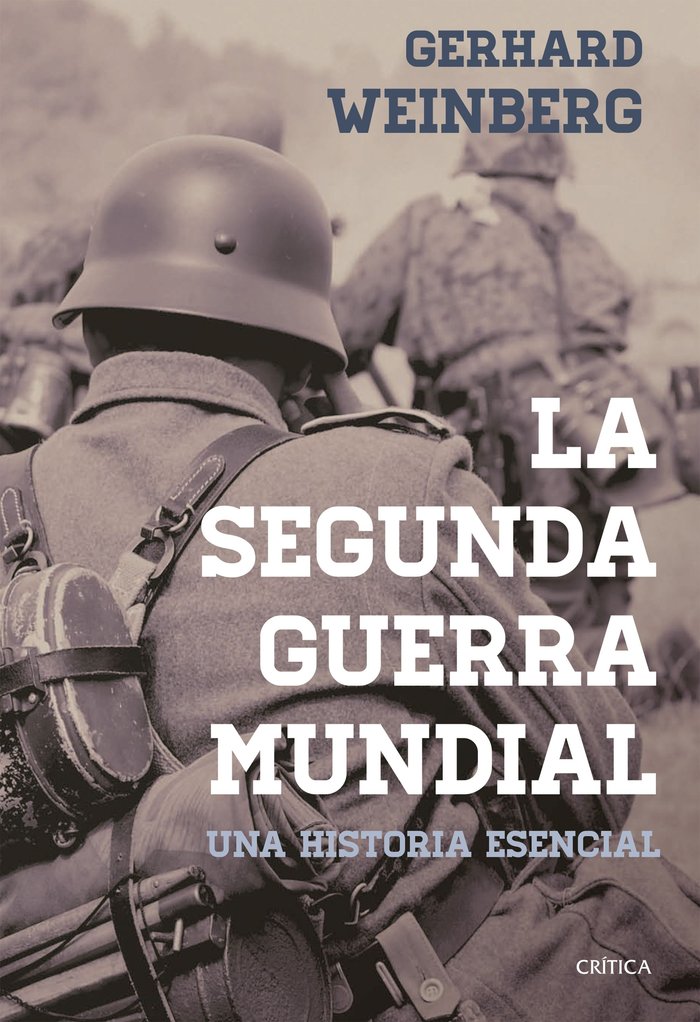 La segunda guerra mundial, de GERHARD L. WEINBERG | portada del libro