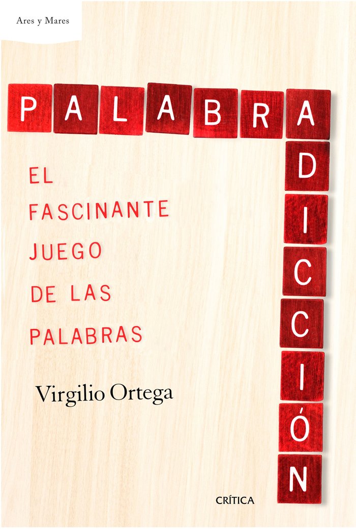 Palabradicción, de Ortega Pérez, Virgilio | portada del libro