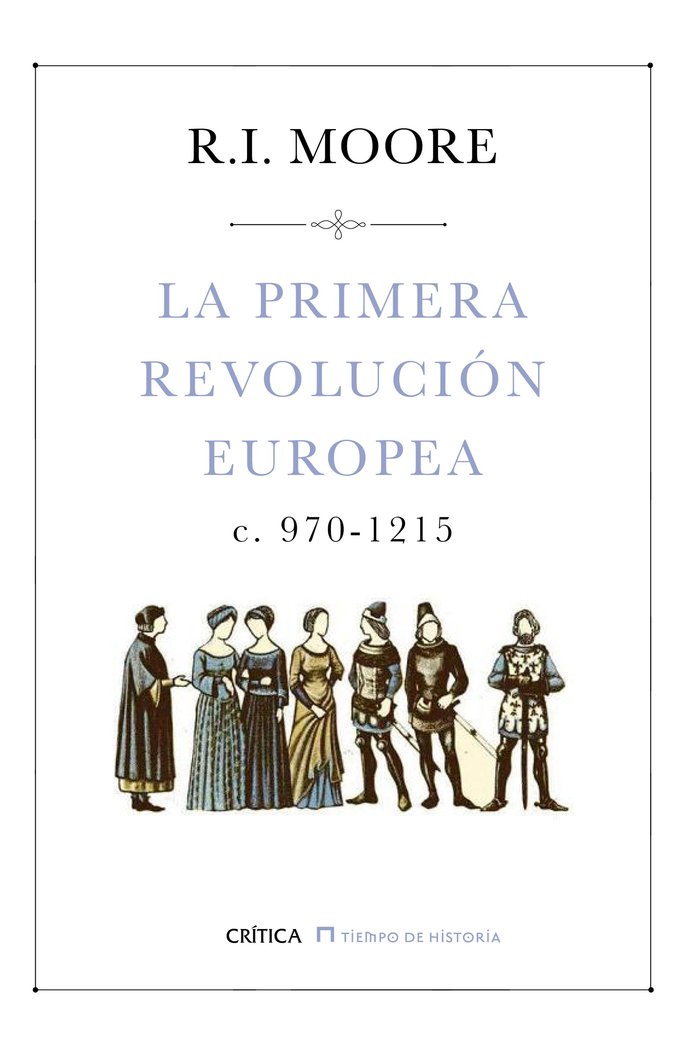 La primera revolución europea, de Moore | portada del libro