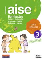 OPORRETAN AISE BERRIKUSTEA LEHEN HEZKUNTZA 3 VACACIONES SANTILLANA, de Varios autores | portada del libro