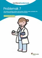 PROBLEMAK 7 SANTILLANA KOADERNOAK, de Varios autores | portada del libro