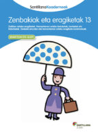 ZENBAKIAK ETA ERAGIKETAK 13 SANTILLANA KOADERNOAK, de Varios autores | portada del libro