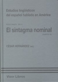 SINTAGMA NOMINAL,EL (VOL.3-PARTE II), de HERNANDEZ | portada del libro