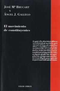 El movimiento de constituyentes, de Brucart, José Mª | portada del libro