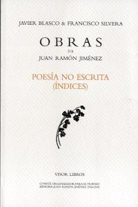 Poesía no escrita (Índices), de Ramón Jiménez | portada del libro