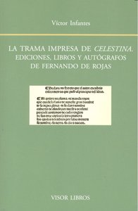 La trama impresa de Celestina, de INFANTES | portada del libro