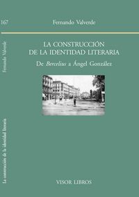 La construcción de la identidad literaria, de Valverde, Fernando | portada del libro