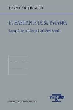 El habitante de su palabra, de Abril, Juan Carlos | portada del libro