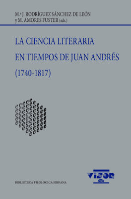 La ciencia literaria en tiempos de Juan Andrés (1740-1817), de Rodríguez Sánchez de León, Mª J. | portada del libro