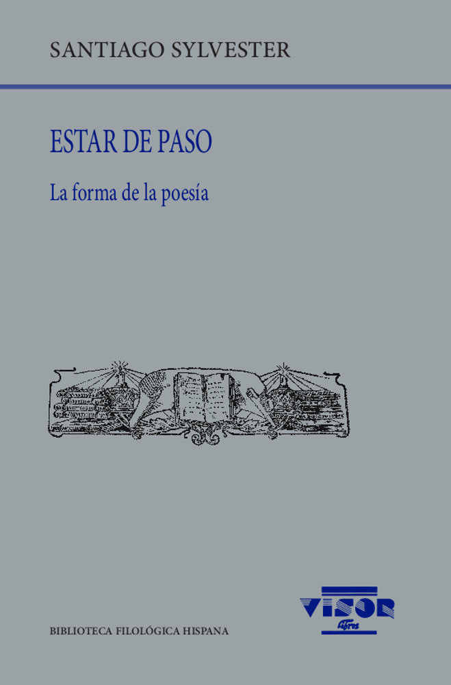 ESTAR DE PASO, de SYLVESTER, SANTIAGO | portada del libro