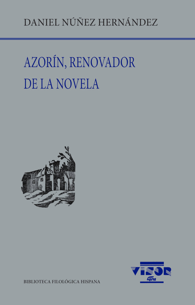 AZORIN, RENOVADOR DE LA NOVELA, de NUÑEZ HERNANDEZ, DANIEL | portada del libro