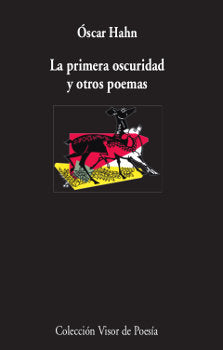 La primera oscuridad y otros poemas, de Óscar Hahn | portada del libro