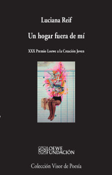 Un hogar fuera de mí, de Reif, Luciana | portada del libro
