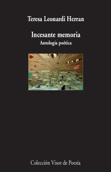 Incesante memoria, de Leonardi Herran, Teresa | portada del libro