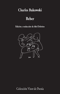 Beber, de Bukowski, Charles | portada del libro