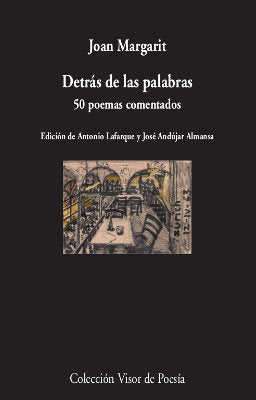 Detrás de las palabras, de Margarit, Joan | portada del libro