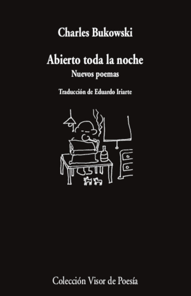 Abierto toda la noche, de BUKOWSKI, CHARLES | portada del libro