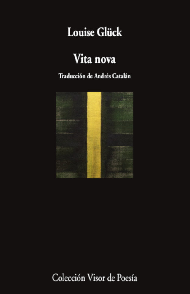 VITA NOVA, de GLÜCK, LOUISE | portada del libro
