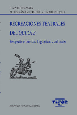 Recreaciones teatrales del Quijote, de Martínez Mata, E. | portada del libro