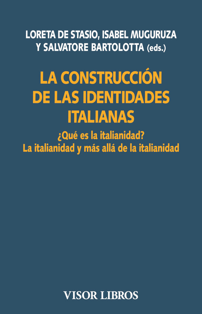 LA CONSTRUCCION DE LAS IDENTIDADES ITALIANAS, de VARIOS AUTORES | portada del libro