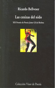 Las cenizas del nido, de Bellveser, Ricardo | portada del libro