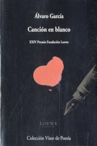Canción en blanco, de García, Álvaro | portada del libro