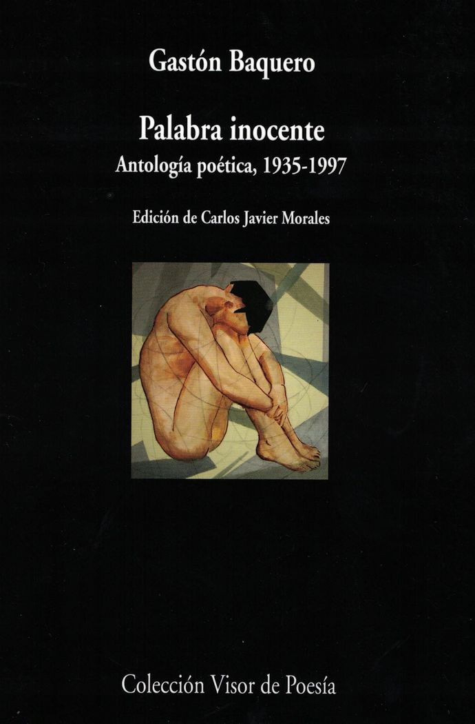 Palabra inocente (antología poética, 1935-1997), de Baquero, Gastón | portada del libro