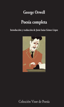 Poesía completa, de Orwell, George | portada del libro