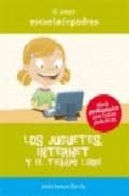 Los juguetes, Internet y el tiempo libre, de Jesús Jarque García | portada del libro