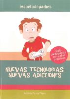 NUEVAS TECNOLOGIAS NUEVAS ADICCIONES, de ANDRES PUYOL PEREZ | portada del libro
