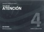 Taller de atención, nivel 4, de Andrés Sardinero Peña | portada del libro